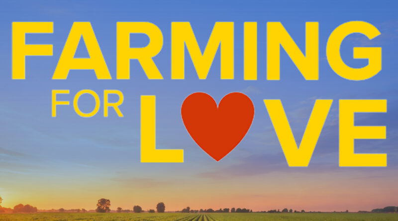 New UK Dating Show ‘Farming for Love’ Launches Applications