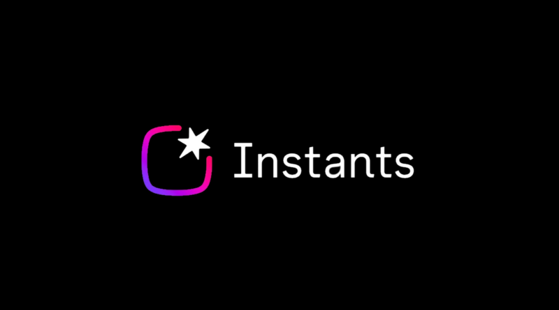 Meta Launches Standalone Snapchat Competitor “Instants”