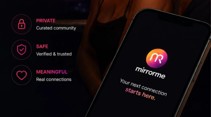MirrorMe Launches As Invite-Only Safe Dating App in South Africa