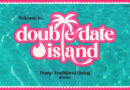 Tinder and TikTok Partner for Double Date Island Series