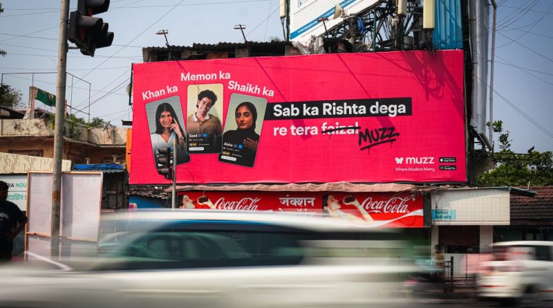 Muzz billboard campaign in Mumbai promoting the Muslim marriage app